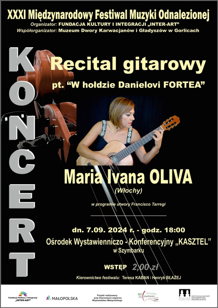 W hołdzie Danielowi FORTEA” Recital gitarowy - Maria Ivana OLIVA – gitara