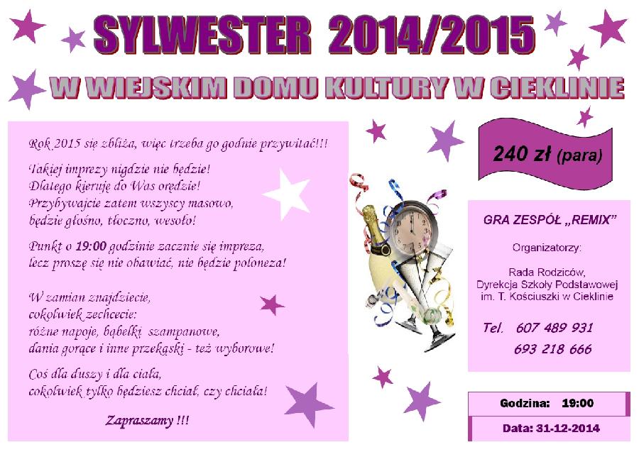 SYLWESTER 2014/2015 - Cieklin